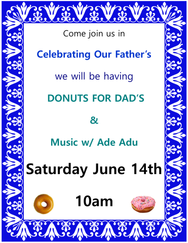 Flyer stating Donuts for Dad's and music on 6.14.25 at 10 am in the Grove
